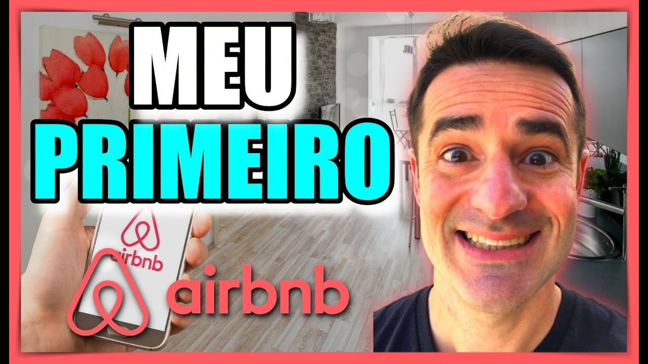 Vale A Pena Alugar No Airbnb Meu Primeiro Im Vel No Airbnb